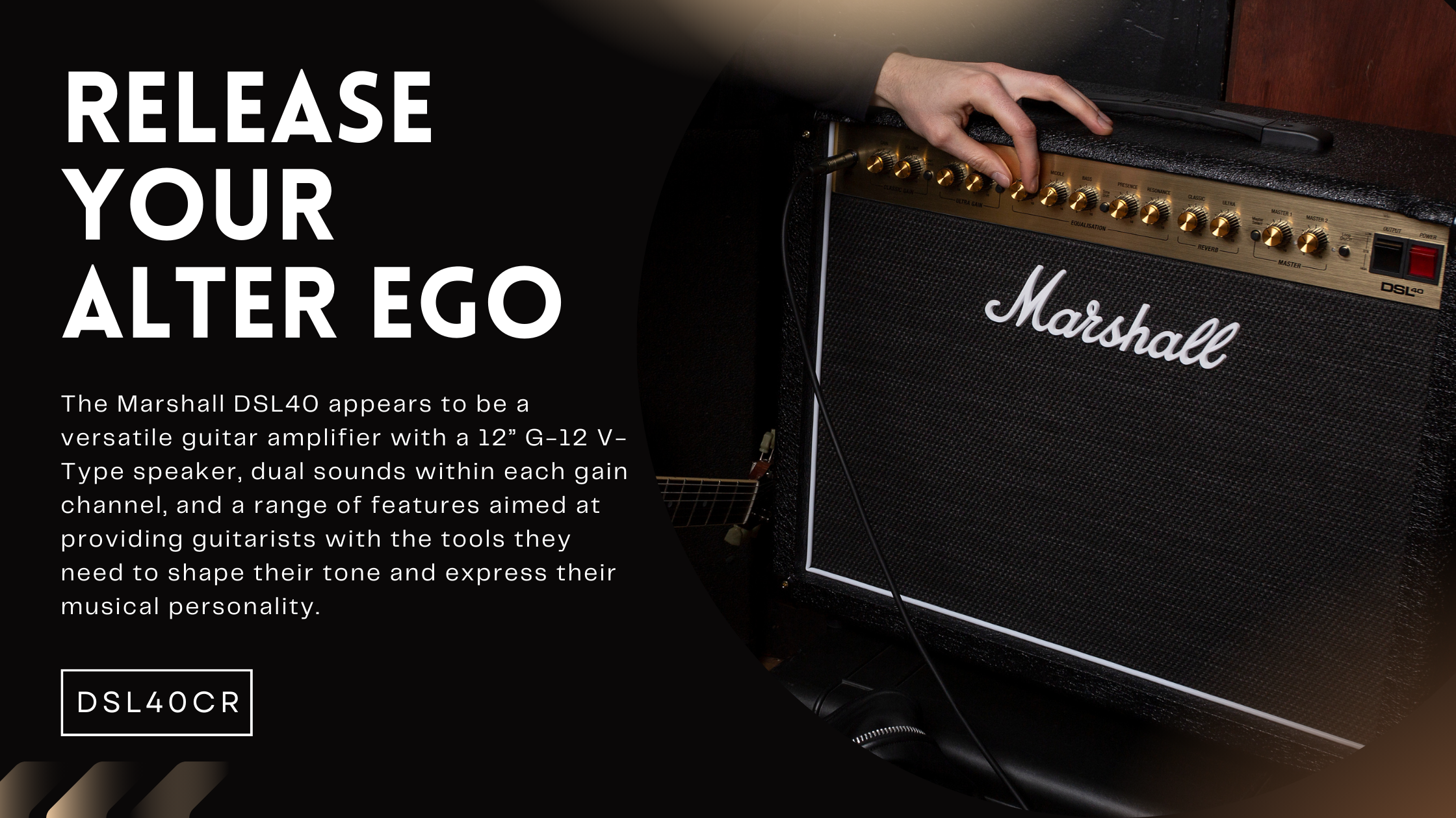 Unleash Your Sound: Exploring the Versatility of the Marshall DSL40CR Amp